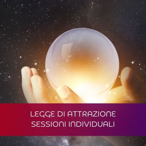 Legge di attrazione - sessioni individuali