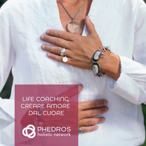 creare amore dal cuore life coaching