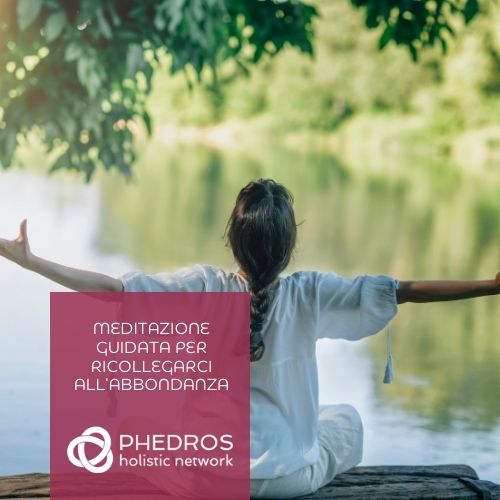 Meditazione guidata per ricollegarci all'Abbondanza