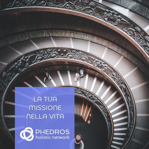 La tua missione nella vita