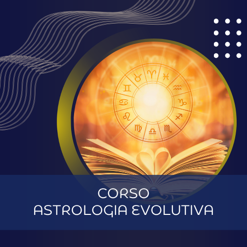 Astrologia Evolutiva – corso registrato